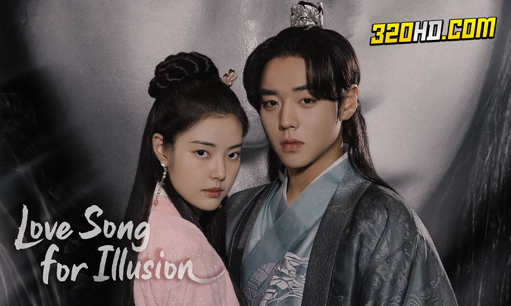 ดูซีรี่ย์ Love Song for Illusion (2024)