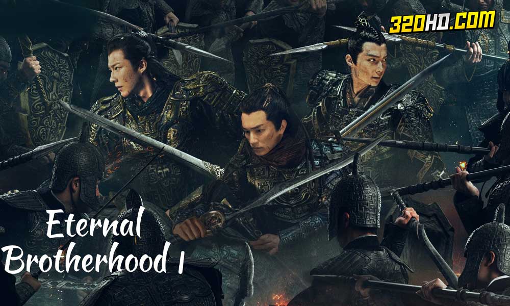 ดูซีรี่ย์จีน Eternal Brotherhood (2024) 