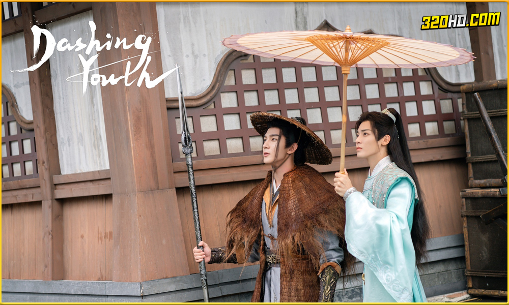 ดูซีรี่ย์ Dashing Youth ดรุณควบม้าขาว เมามายลมวสันต์